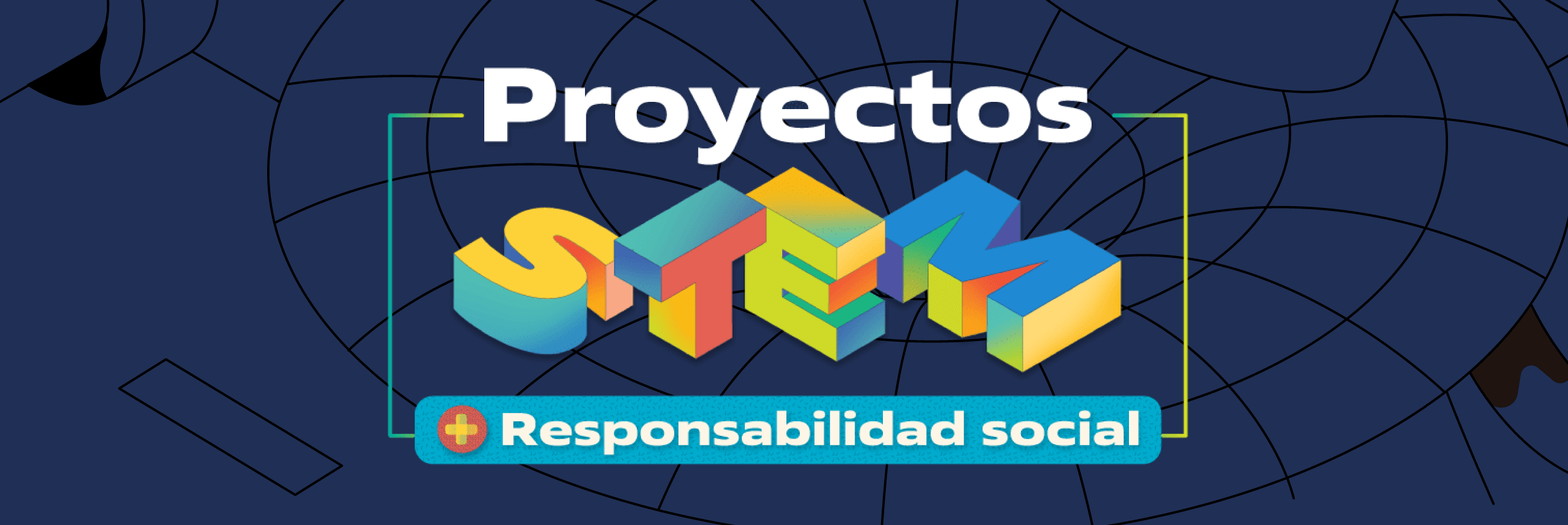 Banner Proyectos STEM + Responsabilidad social